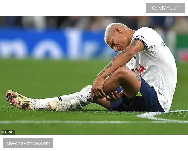 官方:热刺前锋理查利森因腿筋受伤,预计将缺席赛季剩余比赛 官方:热刺前锋理查利森因腿筋受伤,预计将缺席赛季剩余比赛